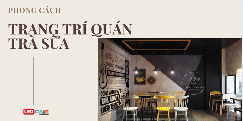 Xu hướng trang trí quán trà sữa HOT nhất hiện nay, thu hút giới trẻ