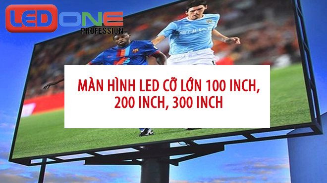 màn hình led cỡ lớn